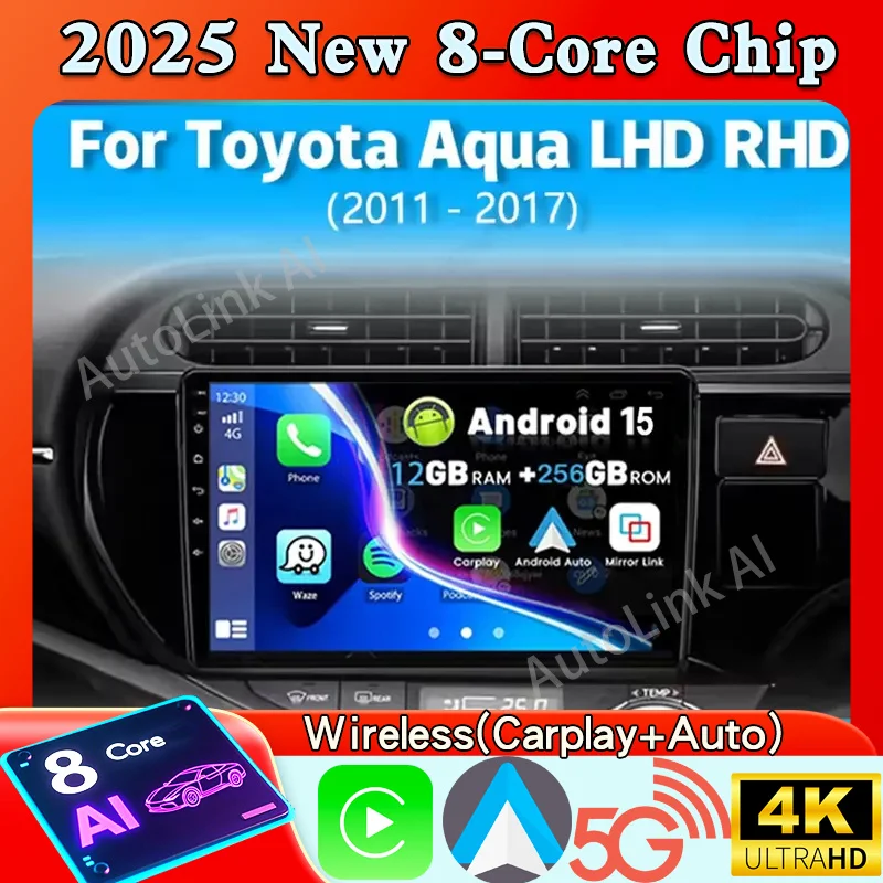 

Android 15 для Toyota Aqua LHD RHD 2011-2017, автомобильный радиоприемник, навигация, мультимедийный плеер, GPS, Wi-Fi + 4G видео Carplay BT