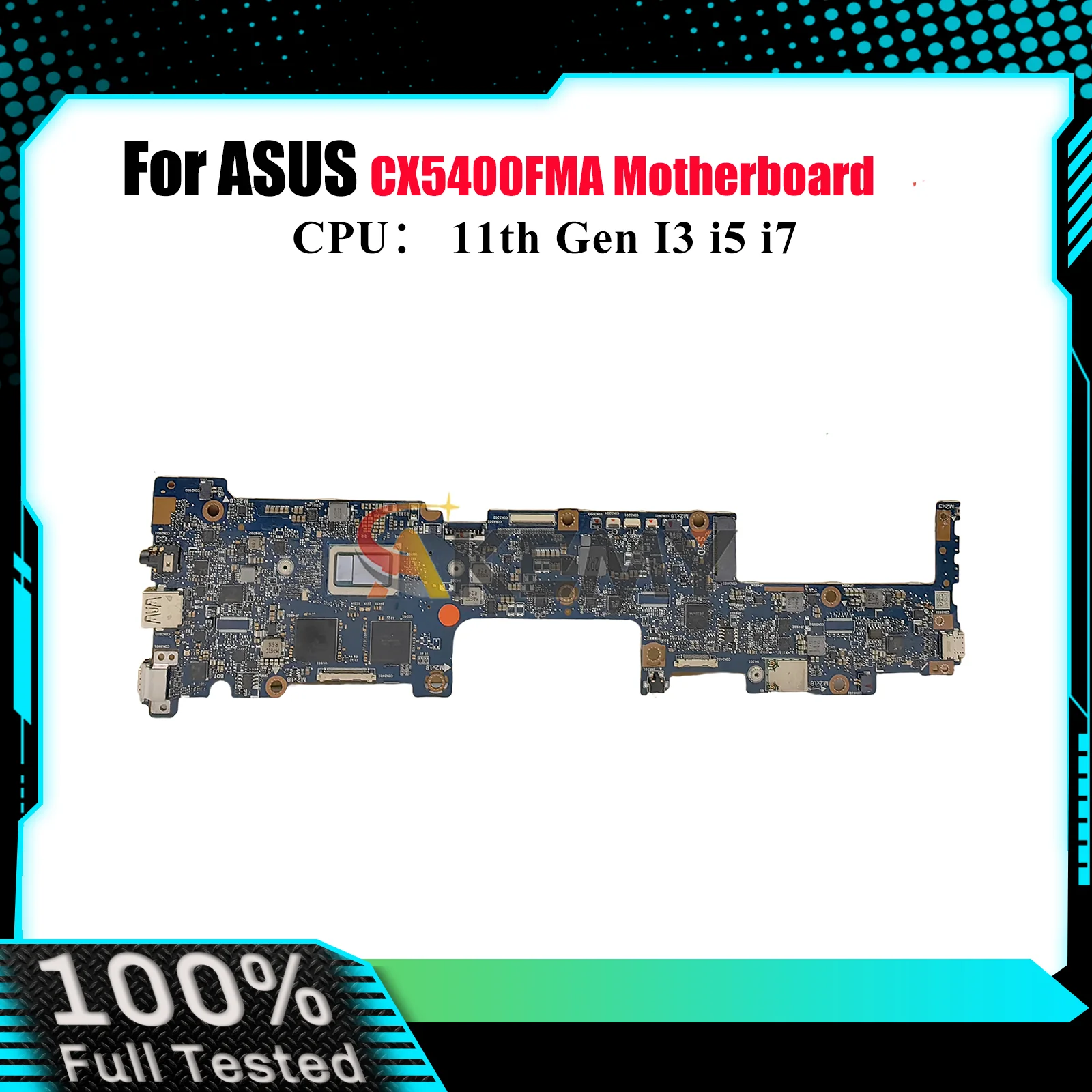 

CX5400FMA Laptop Motherboard For ASUS Chromebook Flip CX5 CX5400F CX5400FMA Mainboard With 11th Gen I3 i5 i7 100% tests OK stk