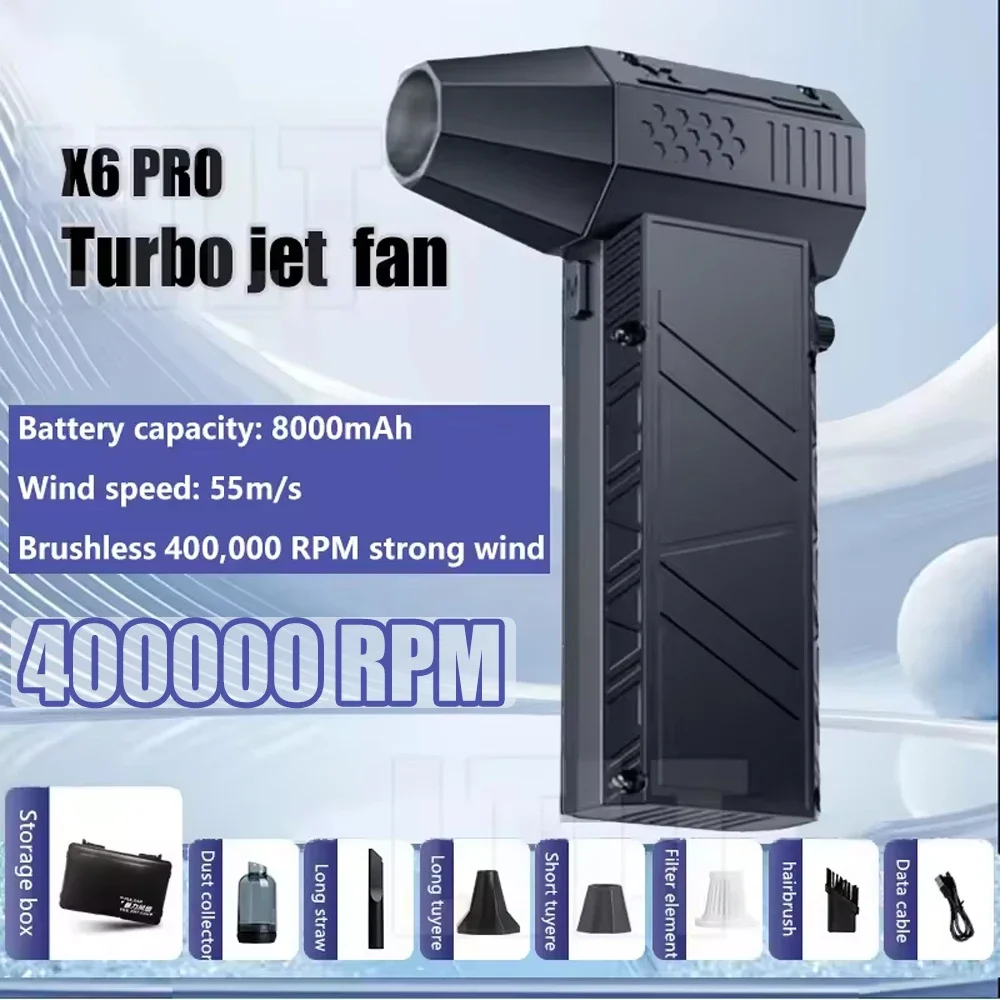 X6 Pro Turbo jet fan 400000 RPM brushless 8000mAh Powerful Snow Blower High-speed Dust Fan Mini Turbo Jet Fan Handheld fan