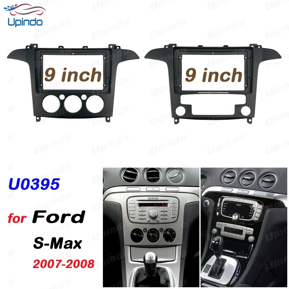 

Автомобильные аксессуары 2 Din 9-дюймовая рама панели лицевой панели для Ford S-Max Gallery 2007-2008 Радио GPS MP5 Комплект пластикового крепления на приборную панель