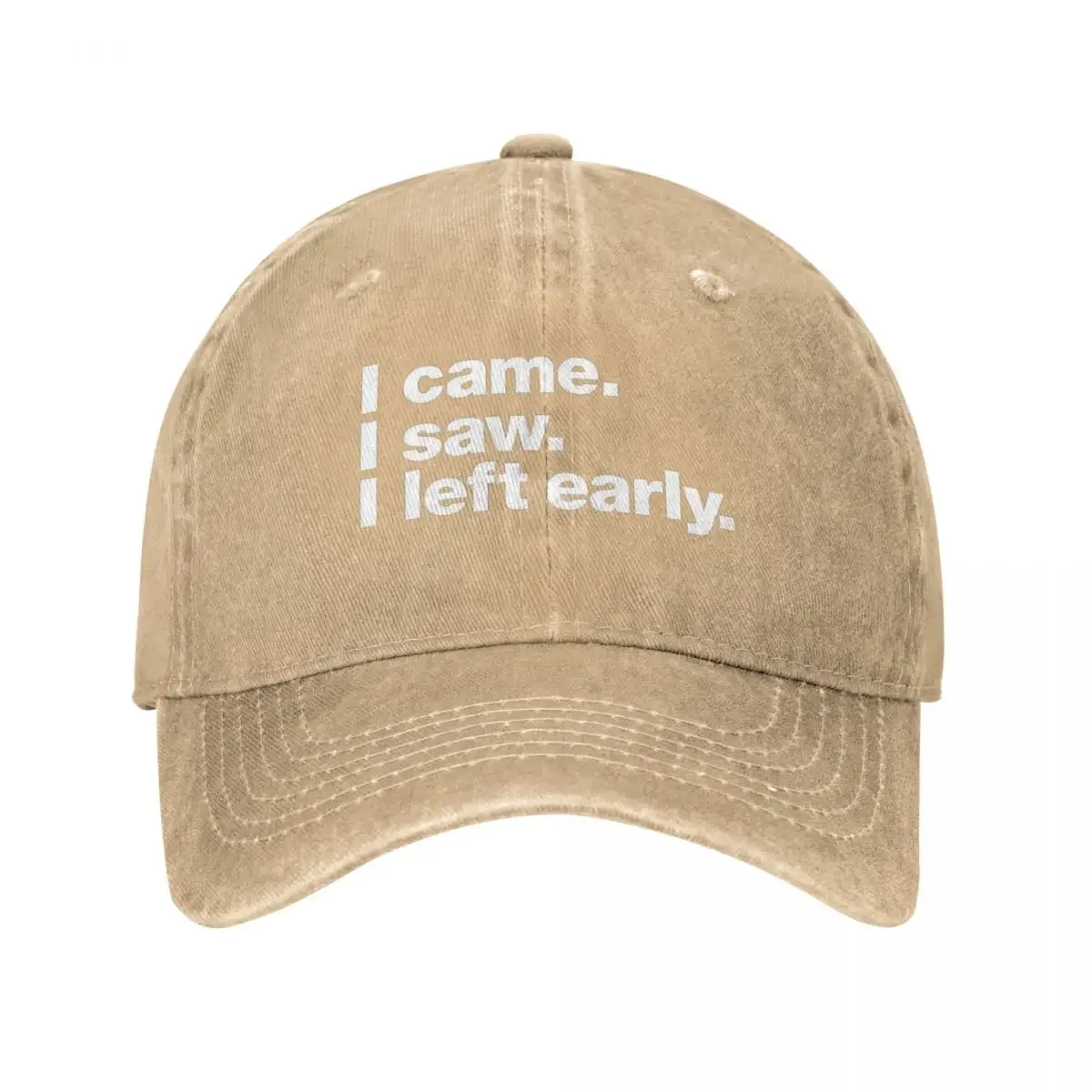 I Came. I Saw. I Left Early Baseball Caps Fashion Denim Fabric Hats Outdoor Adjustable Casquette Streetwear Baseball Cowboy Hat