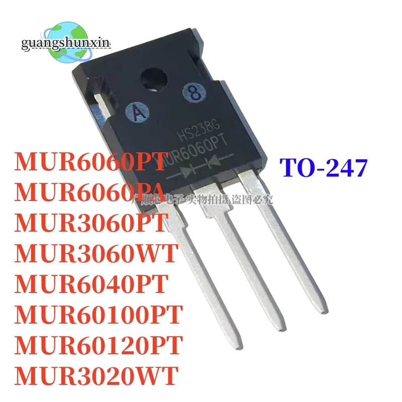 10PCS MUR6060PT MUR6060PA MUR3060PT MUR3060WT MUR6040PT MUR60100PT MUR60120PT MUR3020WT MUR2040PT TO247 MOS FET TO-247