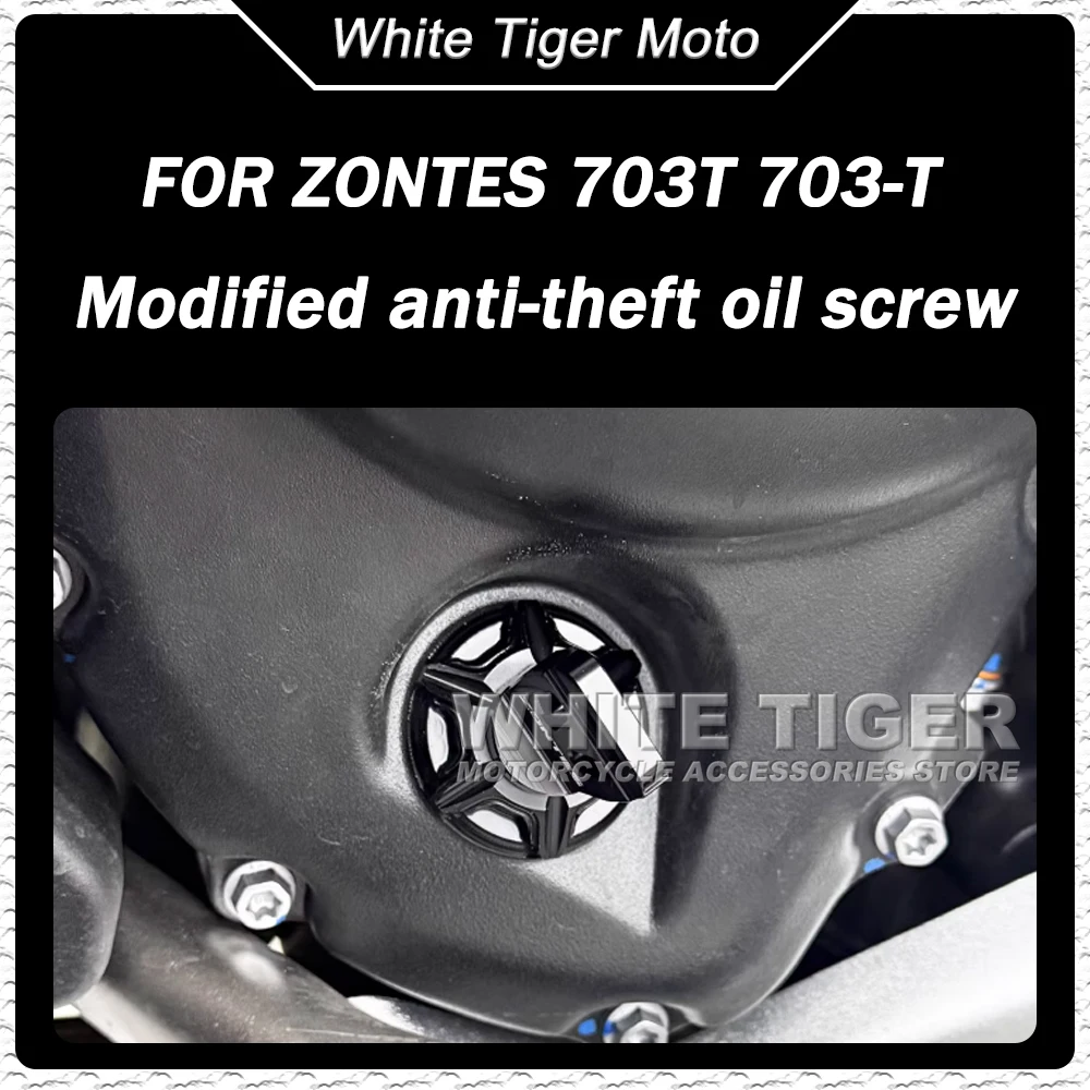 

Modified Anti-theft Oil Drain Plug Anti-pry Aluminum Alloy Dipstick for Three-cylinder Motorcycles FOR ZONTES 703T 703-T 703 T