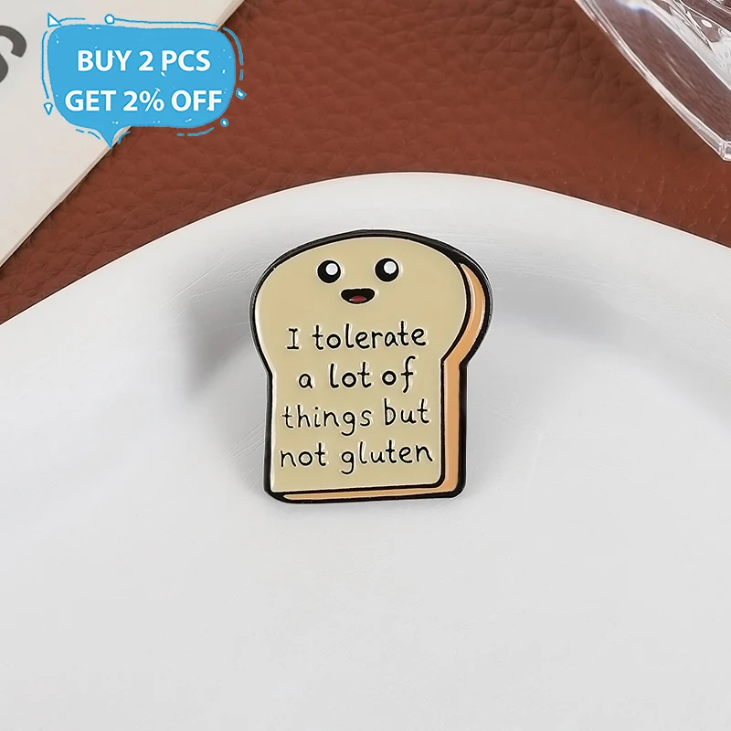 I Tolerate A Lot of Things But Not Gluten Enamel Pins Custom Food Bread Brooches Lapel Badges Clothes Jewelry Gift for Friends