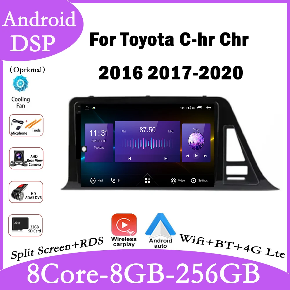 

9 lnch Android 14 For Toyota C-hr Chr 2016 2017-2020 Car Radio IPS Multimedia Video Carplay Player Gps Navigation Auto