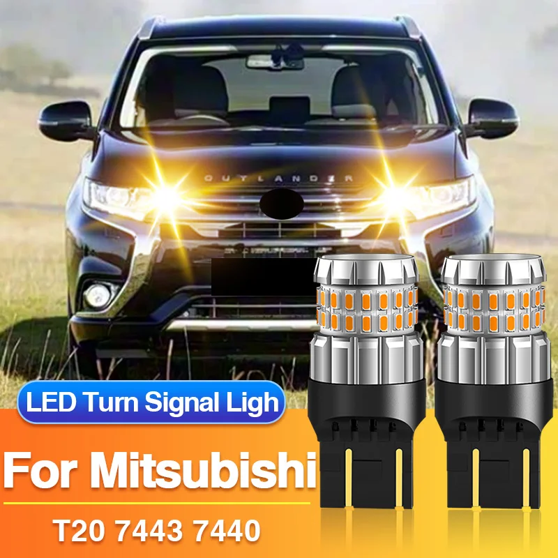 

2×7443 7440 Светодиодные лампы указателей поворота T20 W21W для Mitsubishi Outlander Sport/RVR/i-MiEV, желтые, без ошибок Canbus