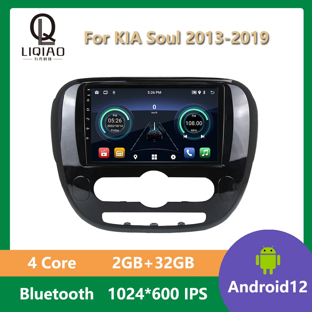 

Android 12 Auto Car Radio Video Multimedia Player For KIA Soul 2013 - 2019 Navigation GPS Autoradio QLED Screen Bluetooth FM USB