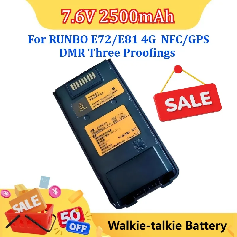 

New 2500mAh 7.6V for RUNBO E72/E81 4G NFC/GPS DMR Three Proofings Walkie-talkie Battery