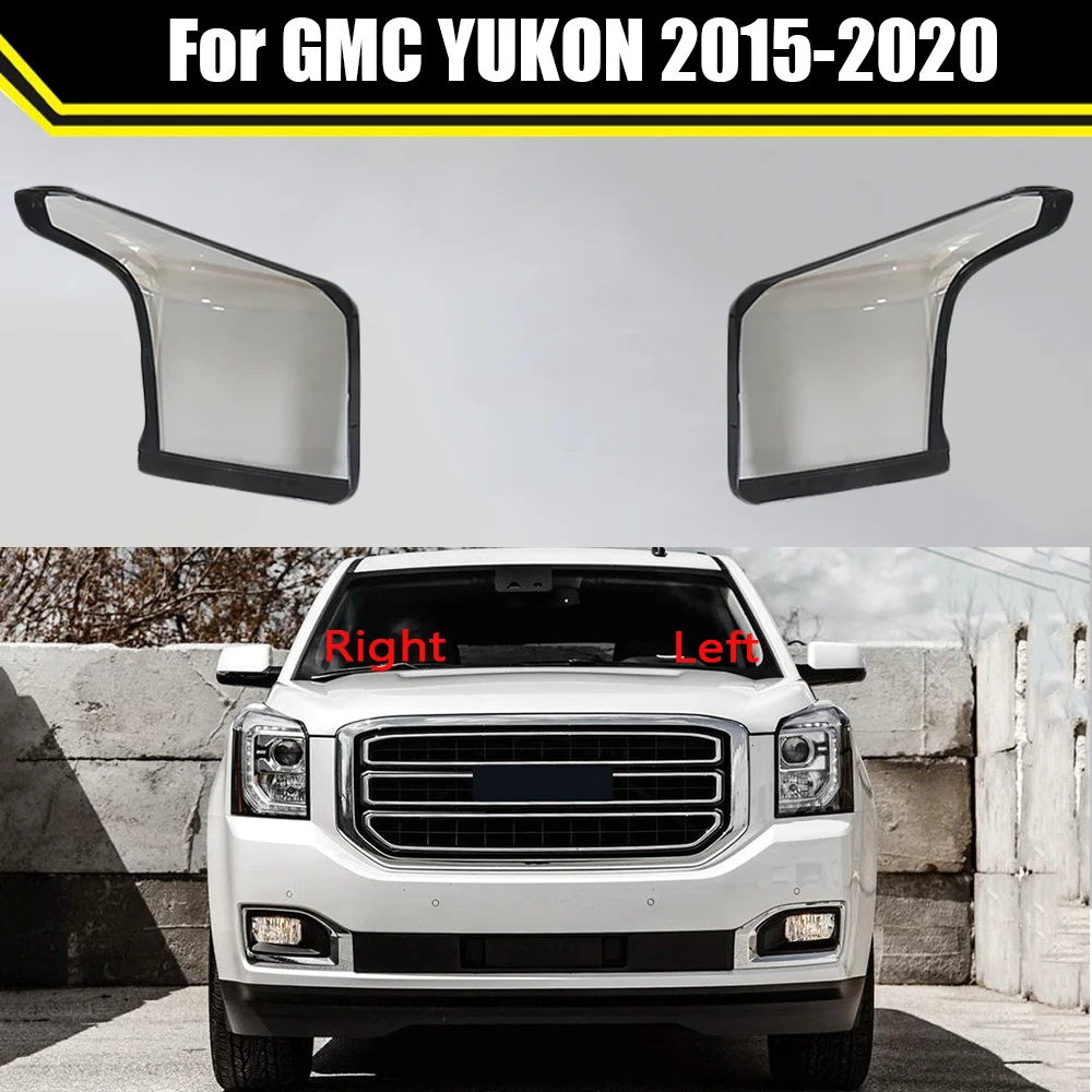 

Car Headlight Cover Auto Headlamp Lampshade Lampcover Head Lamp Light Lens Shell For GMC YUKON 2015 2016 2017 2018 2019 2020