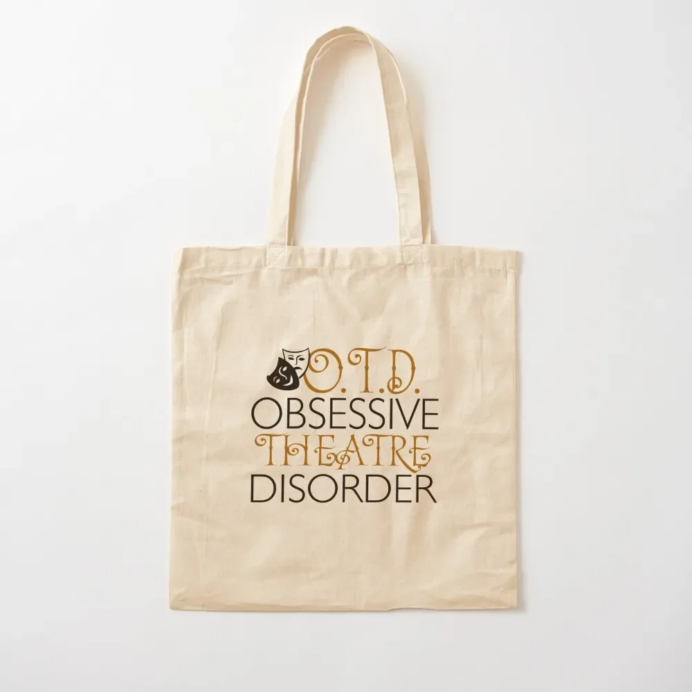 

OTD. Obsessive Theatre Disorder. Tote Bag Lady bag Women's handbag Tote Bag