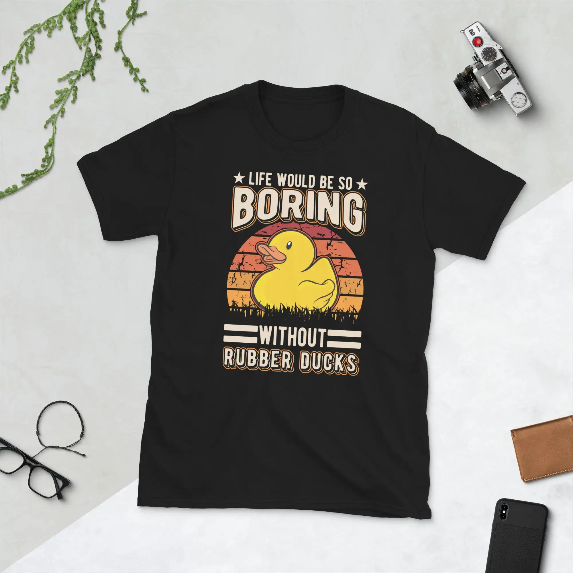 Life Would Be So Boring Without Rubber Ducks T Shirt Yellow Duck Duckie Ducky