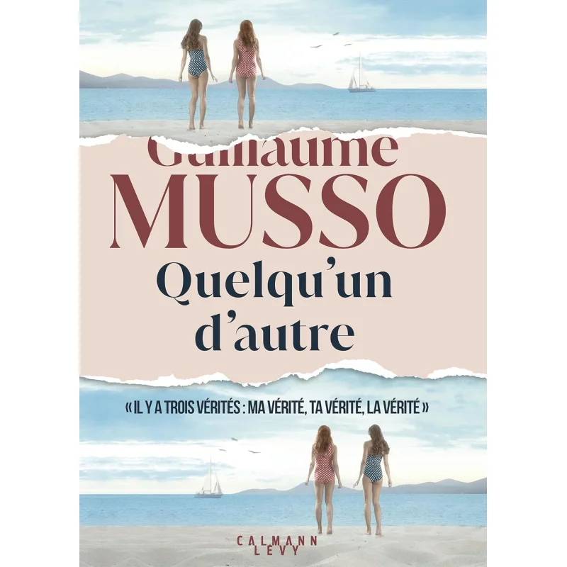 

Quelquun Dautre Guillaume Musso CalmannLvy 9782702183694 Book