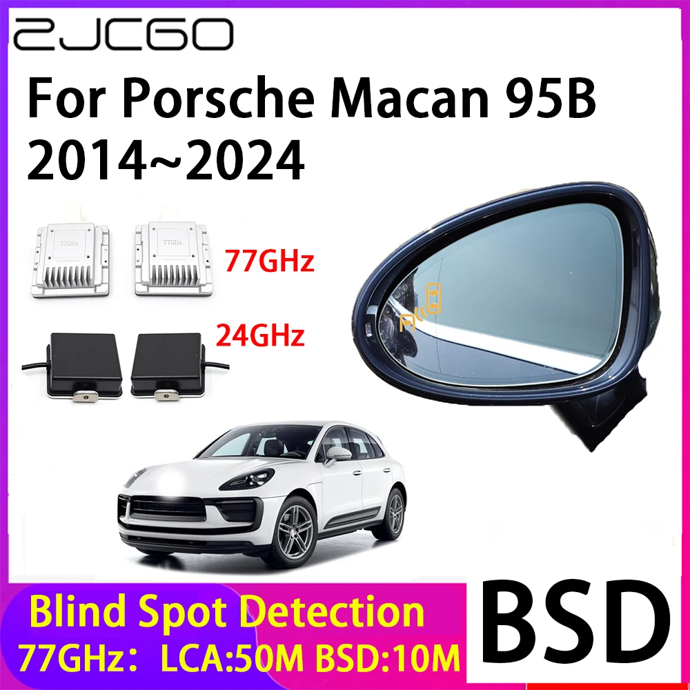 ZJCGO Car Blind Spot Detection BSD Mirror Rear Radar Detection System for Porsche Macan 95B 2014~2024