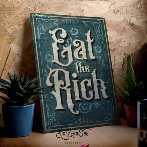 EAT THE RICH Silver Metal Sign Kitchen Home Bar Pub Vintage Wall Plaque Anti --Tin Sign
