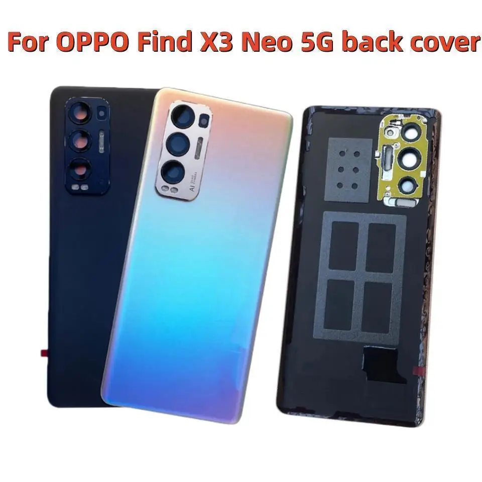 Original Back Glass For OPPO Find X3 Neo 5G CPH2207 Back Battery Cover Rear Door Housing Case With Camera Lens Replacement