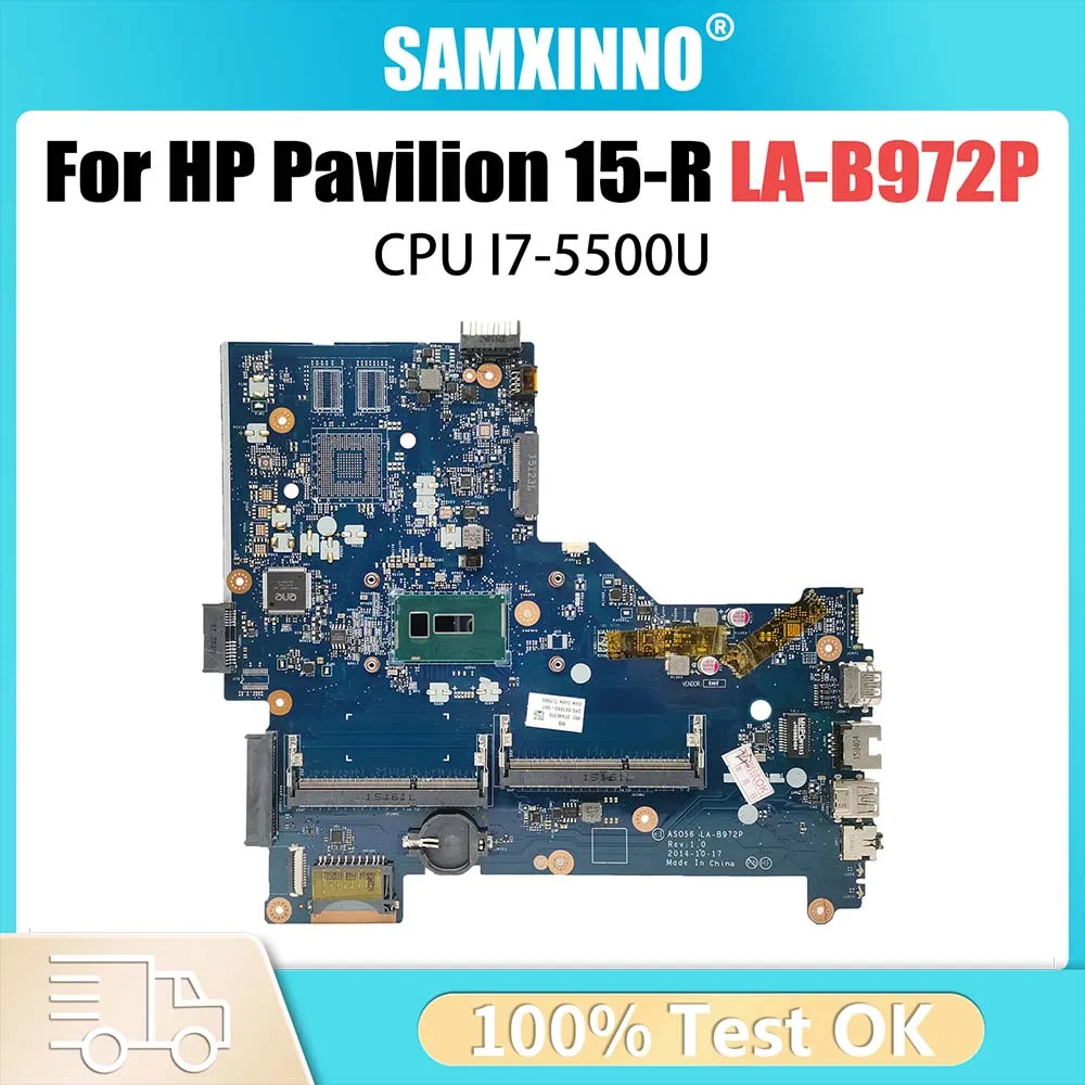 

Материнская плата ASO56 LA-B972P для ноутбука HP Pavilion 15-R, материнская плата DDR3 795815 -501 795815 -601 795815 -001 С ЦП I7-5500U