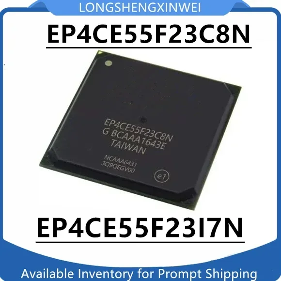 1PCS NEW EP4CE55F23C8N EP4CE55F23I7N EP4CE55F23C7N EP4CE55F23C6N BGA-484