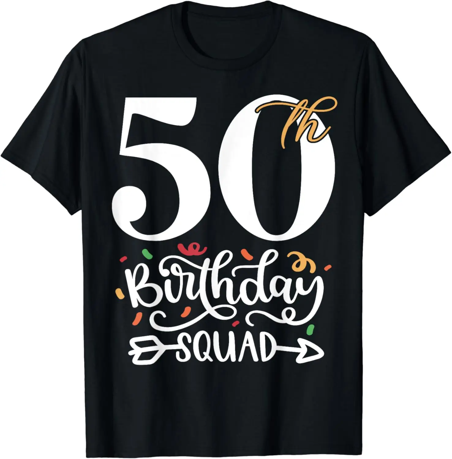

Womens 50th Birthday Squad Party T-Shirt