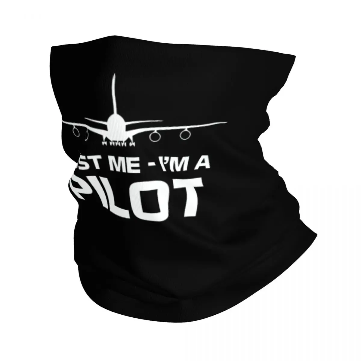 Custom Trust Me IM A Pilot Bandana Winter Neck Warmer Windproof Wrap Face Scarf  Aeroplane Aviation Gift Gaiter Headband