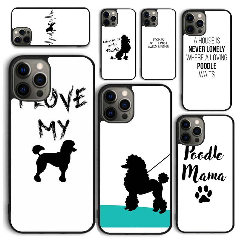 Life Is Better With A Poodle Silhouette Phone Case for iPhone 16 15 14 12 13 mini PLUS X XS XR 11 PRO MAX Back Cover