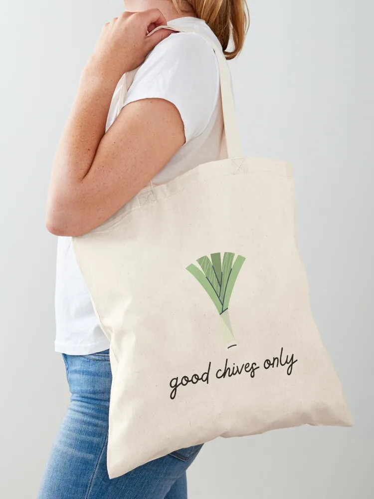 

Good Chives Pun Tote Bag Beach bag canvas bags Shopper handbag female bag