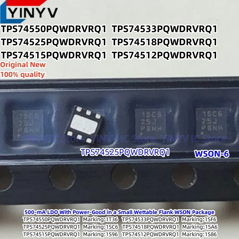 

10 шт. TPS74550PQWDRVRQ1 TPS74533PQWDRVRQ1 TPS74525PQWDRVRQ1 TPS74518PQWDRVRQ1 TPS74515PQWDRVRQ1 TPS74512PQWDRVRQ1 WSON6 100% новый