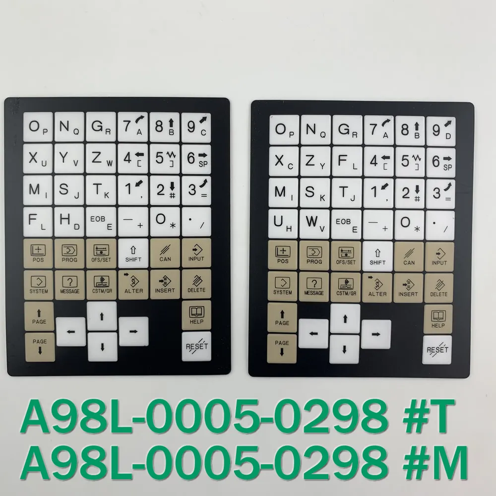 New A98L-0005-0298 #T #M Membrane Film For CNC Panel Repair,Available&Stock Inventory