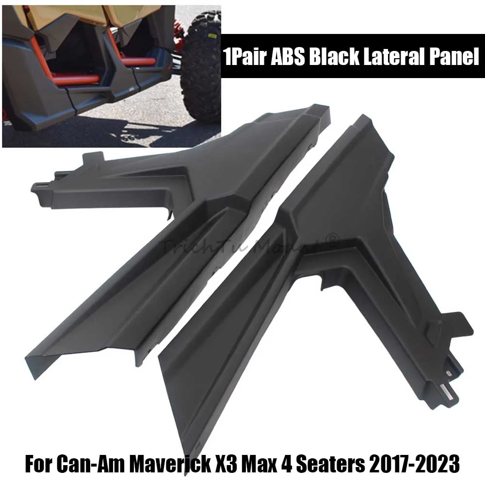 UTV Accessories 1Pair Lateral Panel ABS Matte Black Fit For Can-Am Maverick X3 Max 4 Seaters 2017 2018 2019 2020 2021 2022 2023