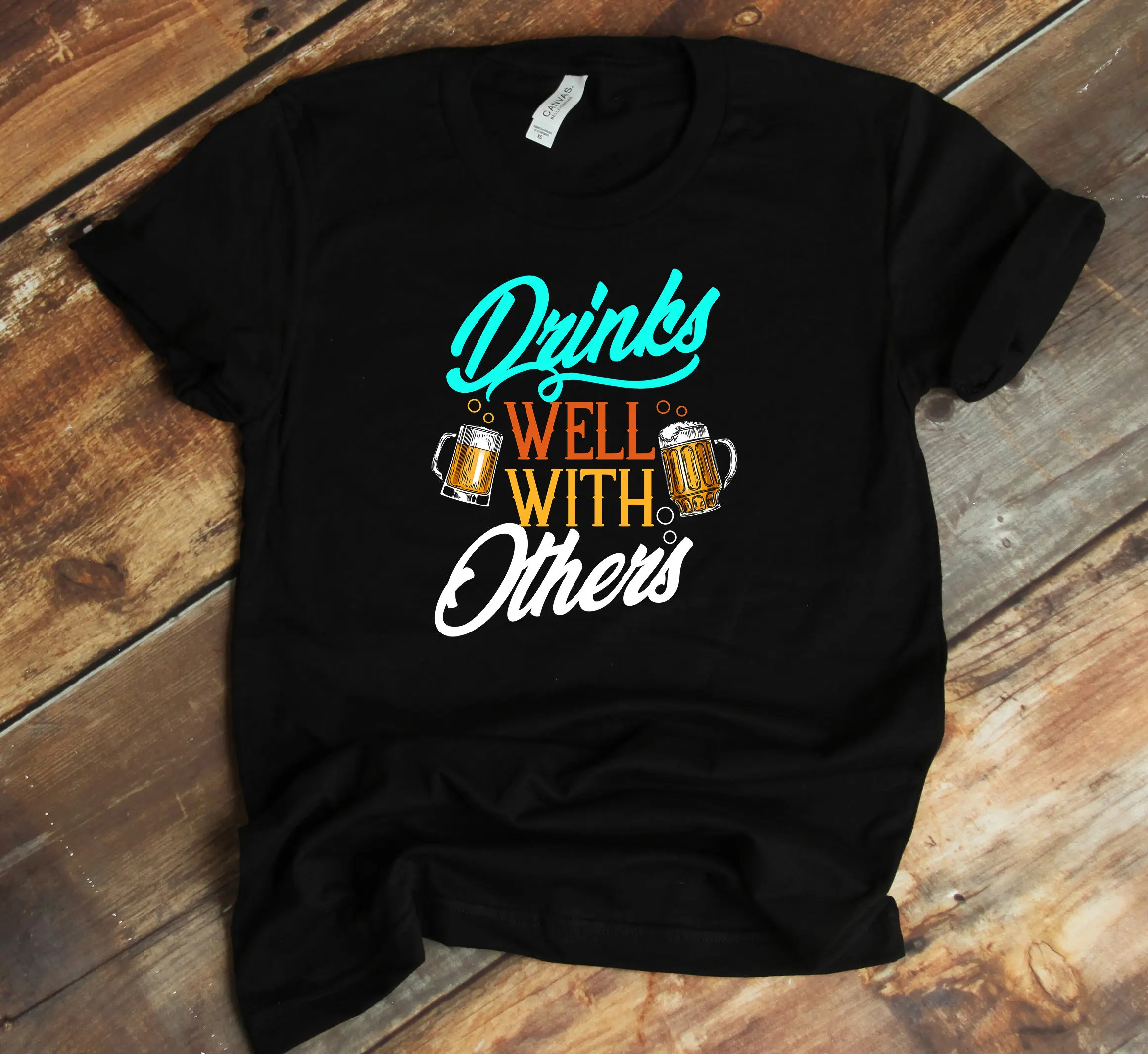 Drinks Well With Others T Shirt Oktoberfest Funny Beer Drinking