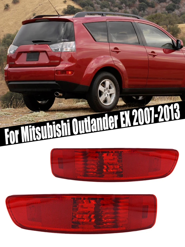 Car Accessories Rear Bumper Light Brake Reflector Fog Stop Signal Lamp For Mitsubishi Outlander EX 2007-2012 No Bulb Red