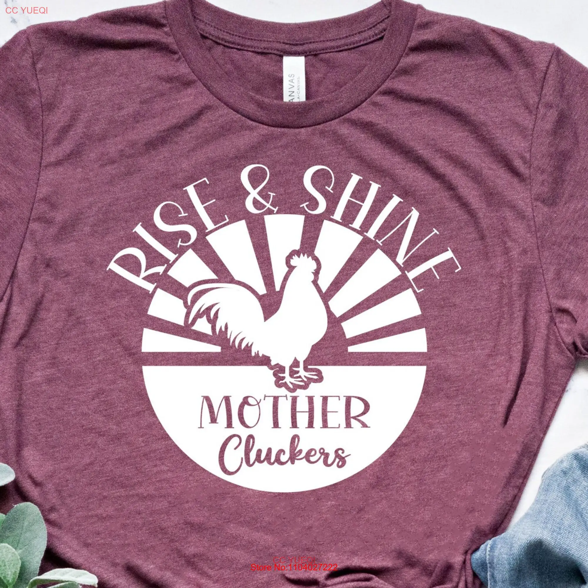 Rise and Shine Mother Cluckers T Shirt Funny Chicken Country Life Women's Farm Animal long or short sleeves