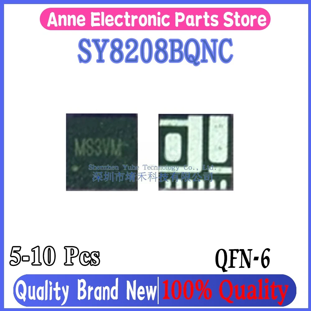 (5-10piece) 100% New SY8208BQNC SY8208B SY8208 (MS4GE MS3VM MS3BB MS3BC) QFN-6 Chipset