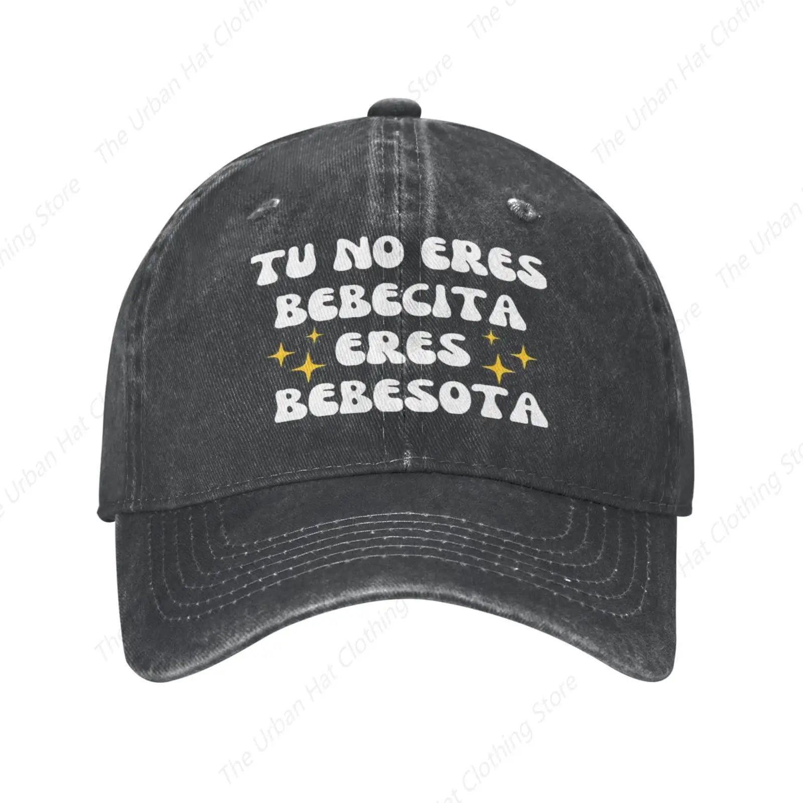 

Tu No Eres Bebecita Eres Bebesota Novelty Baseball Cap Classic Trucker Hat for Men Women Adjustable for Daily Outdoor