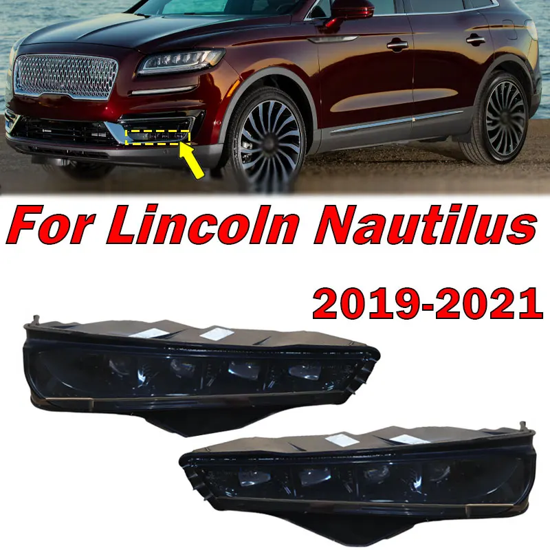 Car Accessories For Lincoln Nautilus 2019-2021 Front Bumper Fog Light Daytime Running Lights Driving Lights Car Light Assembly