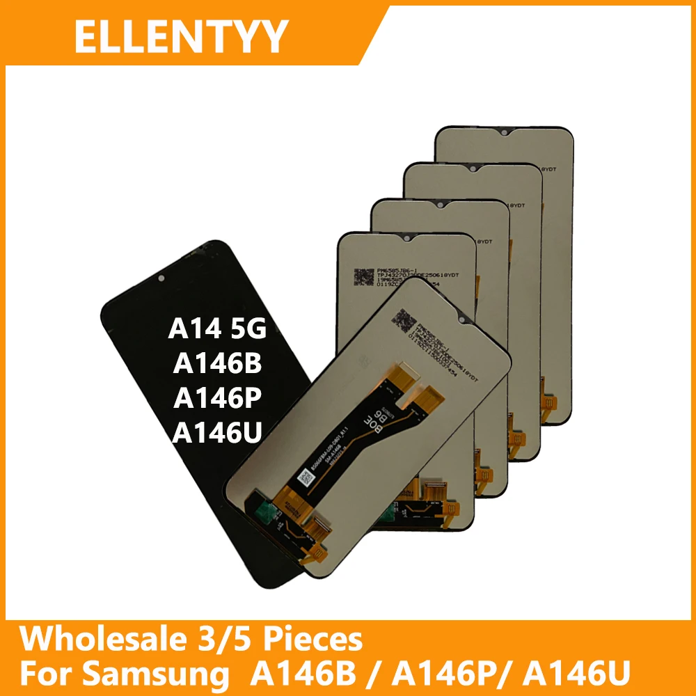 

Wholesale 3/5 pieces / Lot High Quality For Samsung A14 5G / A146B / A146P / A146U Screen Lcd display With Touch Digitizer