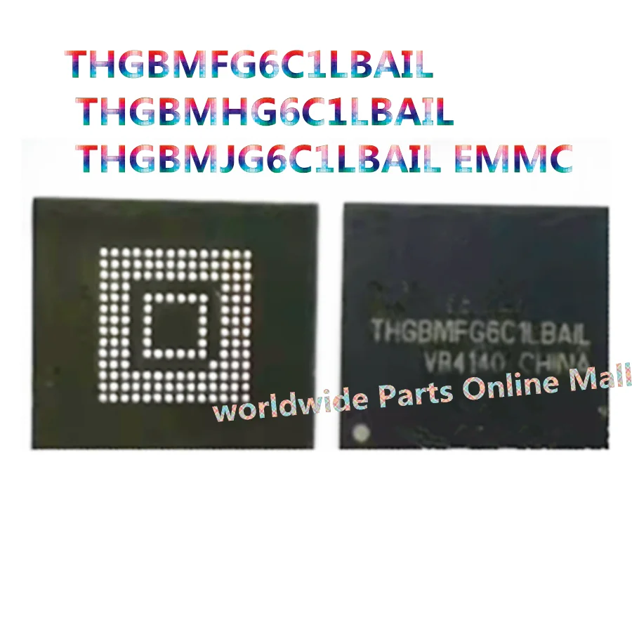 

1pcs THGBMFG6C1LBAIL THGBMHG6C1LBAIL THGBMJG6C1LBAIL chip 8G EMMC