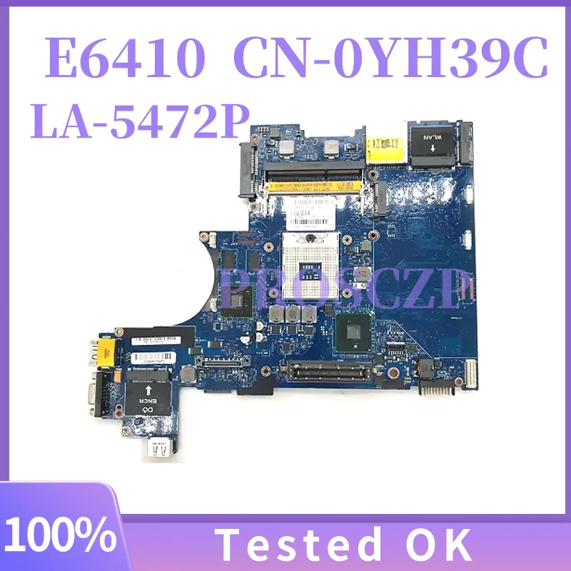 

LA-5472P CN-0YH39C 0YH39C YH39C для ноутбука DELL latitude E6410, материнская плата N10M-NS-S-B1 SLGZQ QM57, 100% полное тестирование, работает хорошо