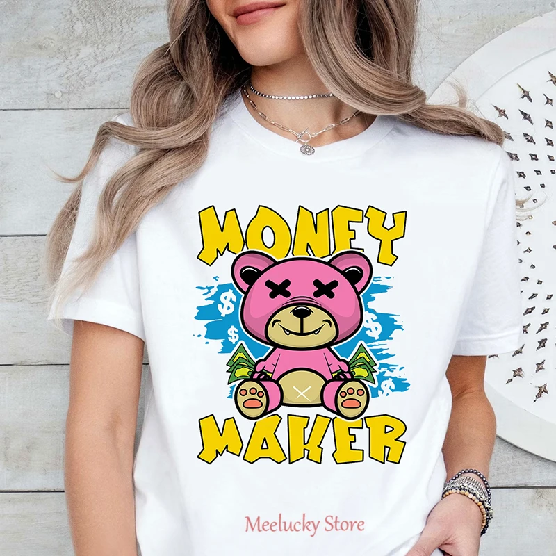 Money Maker Teddy Bear T-shirt Women's Clothing Summer Short Sleeves Tops Casual  T Shirts Clothes