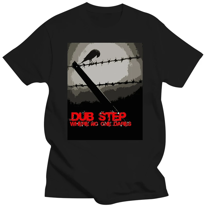 Dubstep Where No One Dares - New Graphic Grey Tshirt- S-M-L-Xl-Xxl Fashion Classic Style Tee Shirt