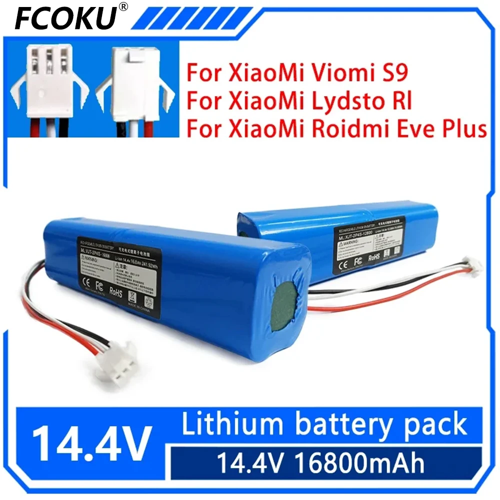 

14.4V Lithium Battery 4P2S For XiaoMi Viomi S9 Lydsto R1 Roidmi Eve plus 6800mAh 9800mAh 12800mAh 16800mAh Original Replacement