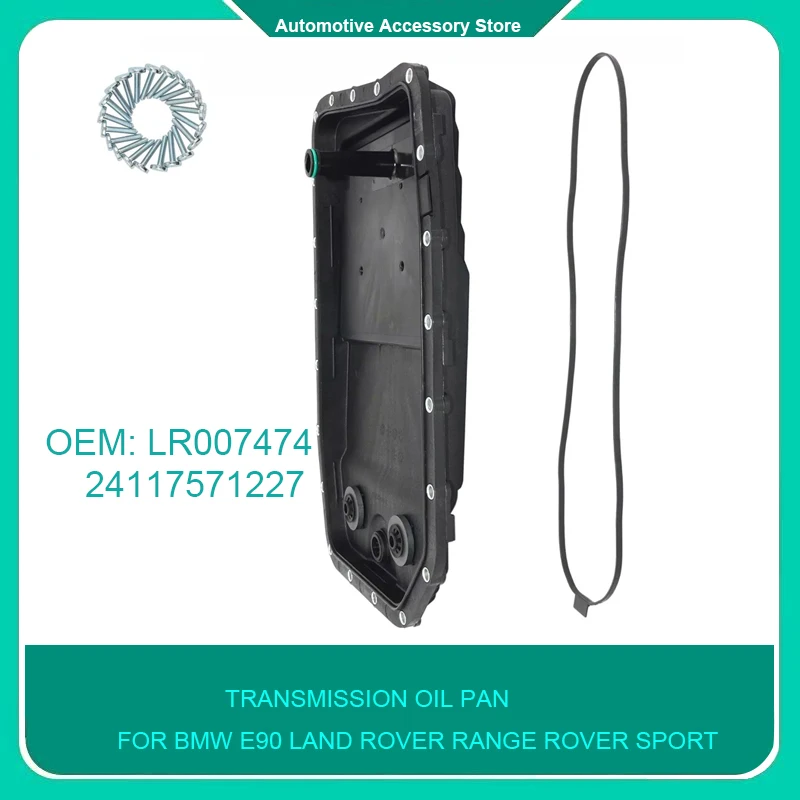 

LR007474 24117571227 1Piece Transmission Oil Pan For BMW E90 E91 E60 E61 Discovery 3/4 Land Rover Range Rover Sport JAGUAR