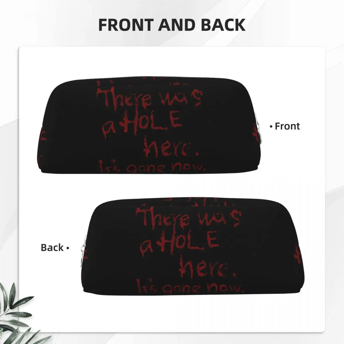 There Was A Hole Here. It's Gone Now Silent Hill Quote Pencil Cases Students Pen Box Pencil Bag Pencil Pouch Storage Stationery
