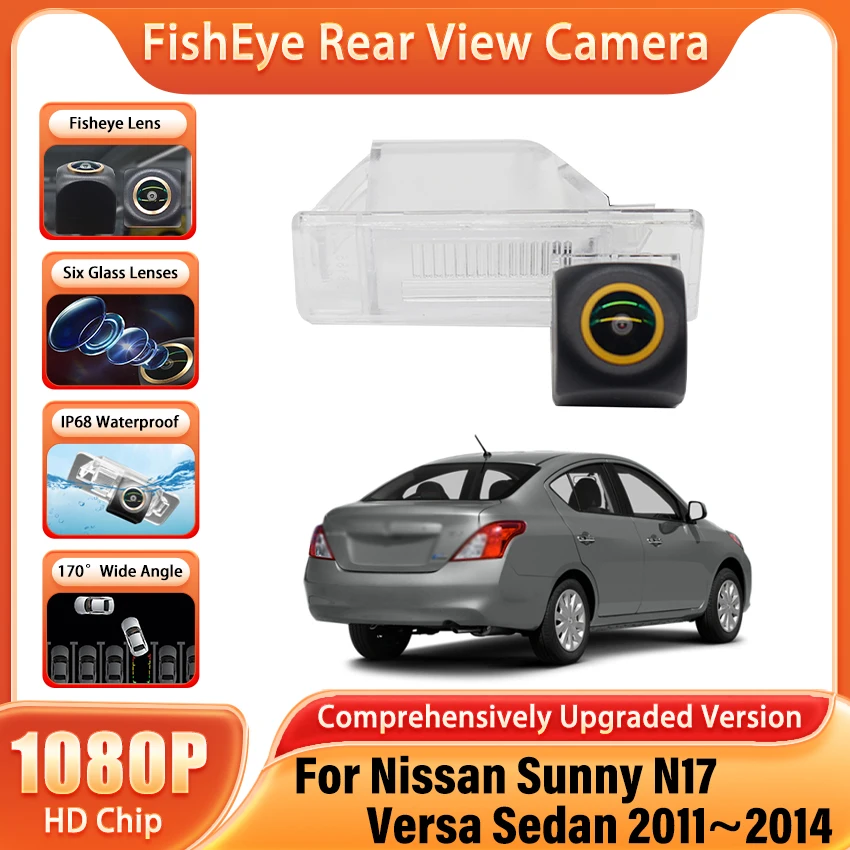 

170 ° Для Nissan Sunny N17 Versa Sedan 2011 2012 2013 2014, камера заднего вида парковки HD ночного видения, высококачественная камера