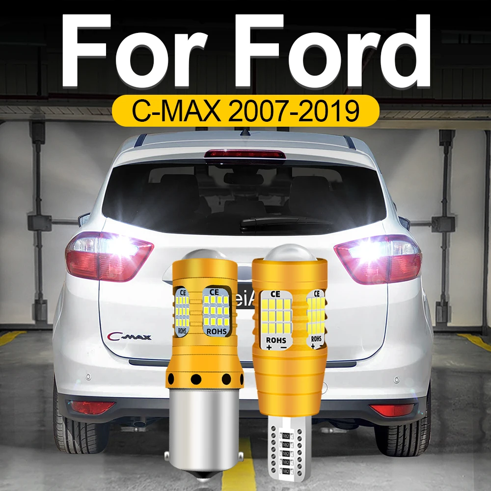 

LED Reverse Lights For Ford C-MAX MK1 MK2 CMAX 1 2 2007-2019 2018 2017 2016 2015 2014 2013 2012 2011 2010 2009 2008 Backup Lamp