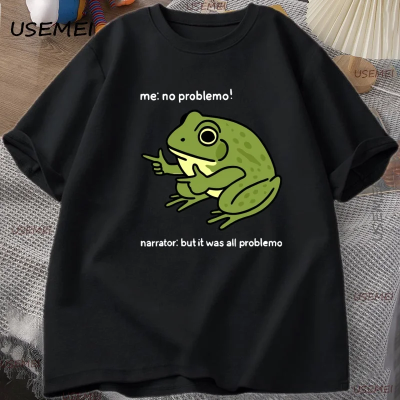 Funny Frog Me No Problemo Tshirt Casual Round Neck Cotton Short Sleeve T-shirt Men's Designer