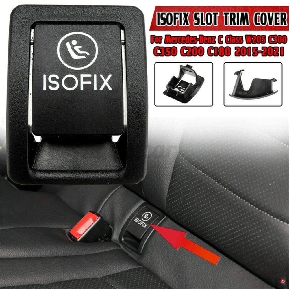 Car Rear Child ISOFIX Switch Seat Safety Cover for Mercedes W205 Benz C Class C300 C350 C200 C180 2015-2021 2059200513