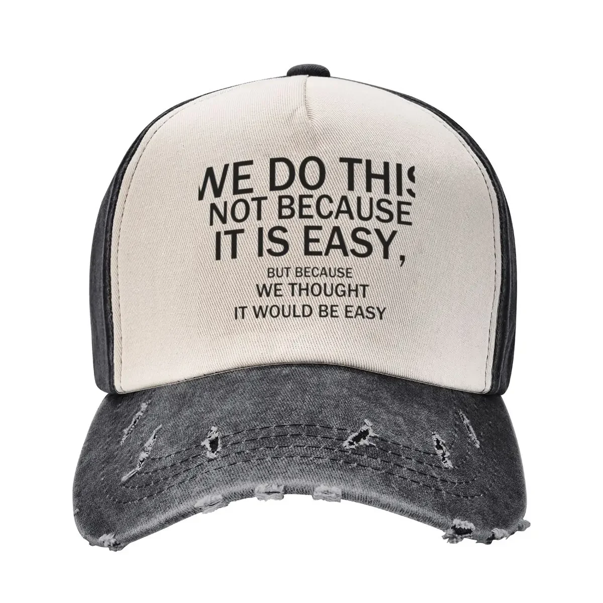 Not because it's easy... Baseball Cap Golf Wear Hat Beach Dropshipping Vintage Golf Women Men's