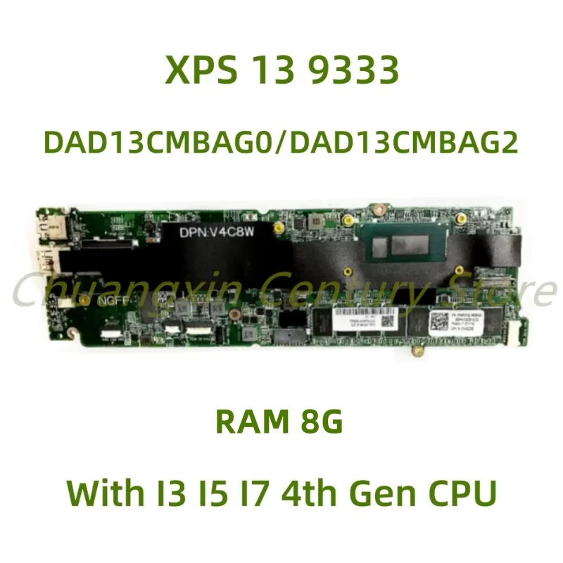 

Suitable for DELL XPS 13 9333 laptop motherboard DAD13CMBAG0 DAD13CMBAG2 with I3 I5 I7 4th Gen CPU 8G RAM 100% Tested Fully Work