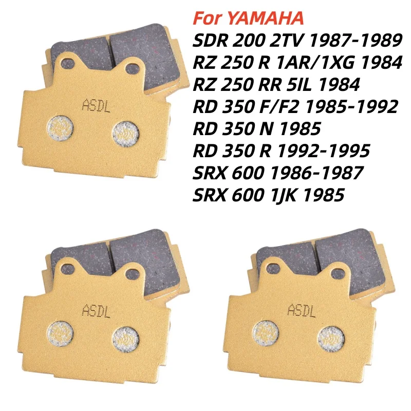 Motorcycle Front Rear Brake Pads Kit For YAMAHA SDR200 2TV 1987-1989 RZ250 R 1984 RD350 N R SRX600 SDR 200 RZ 250 RD 350 SRX 600