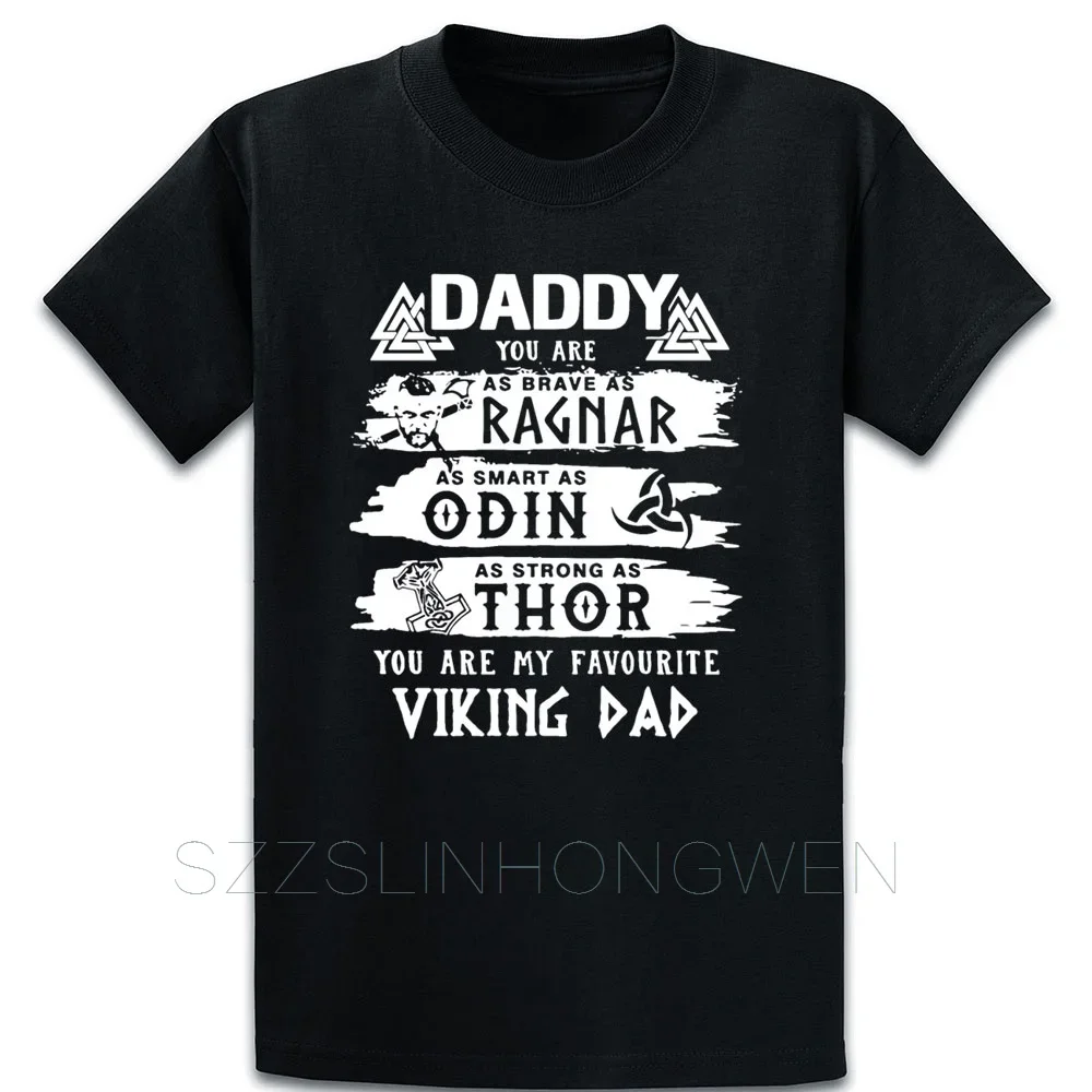 Daddy You Are As Brave As Ragnar As Smart T Shirt Casual Loose Printing Vintage Round Collar Unisex Spring Cotton Shirt